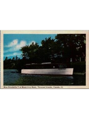 Miss Brockville V at Mount Airy Hotel, Thousand Islands, Ontario,Canada Postcard